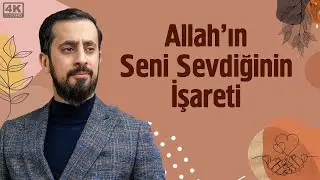 Allahın Seni Sevdiğinin İşareti - Vazife | Mehmet Yıldız