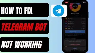 How To Fix Telegram Bot Not Working | Telegram App Bot Not Responding