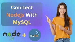 How to Connect NodeJS to MySQL Database and Fetch Data