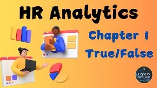 HR Analytics True or False Chapter 1 Video.