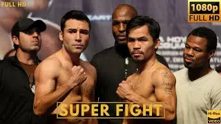 MANNY PACQUIAO (PHILIPPINES) vs OSCAR DE LA HOYA (USA) SUPER FIGHT