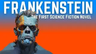 Mary Shelley & Frankenstein : the goth who invented science fiction