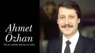 Ahmet Özhan ~ Dün gece mehtâba dalıp hep seni andım