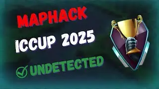 MapHack iCCup 2025