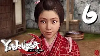 Yakuza Ishin (PS4 PRO) Gameplay Walkthrough Part 6 - Chapter 4: The Coalition [1080p 60fps]