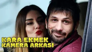 Kara Ekmek (Asiye - Çetin) Özel Kamera Arkası Görüntüleri