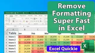 Fastest Way to Remove All Formatting in Excel - Excel Quickie 57