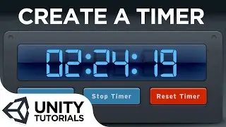 Start, Stop and Reset a Timer with C# scripting [Unity 2018 Intermediate tutorial]