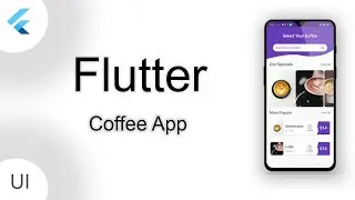 Build Coffee App UI Using Flutter | Flutter Tutorial