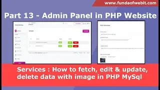 Part 13 - Services : How to fetch, edit & update, delete data with image of Services in PHP MySql