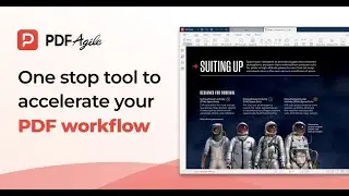 One-Stop Tool to Accelerate Your PDF Workflow