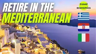 Best Places to Retire in the Mediterranean