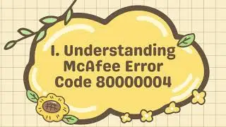 How to resolve McAfee Error Code 80000004?