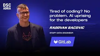 Tired of coding? No problem. AI uprising for the developers | Radovan Bacovic | DSC ADRIA 24