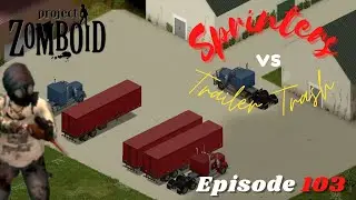 What An Amazing Find!  | Project Zomboid - Trailer Trash Ep103