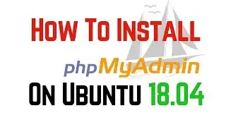 How To Install Apache2 Mysql And phpMyAdmin On Ubuntu 18.04