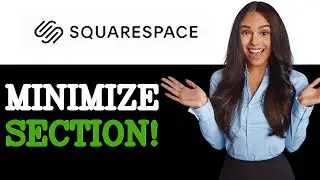 How To Make A Section Smaller On Squarespace (2025)