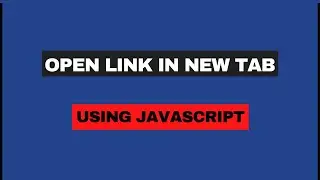 Open Link in New Tab using JavaScript