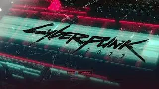 Cyberpunk 2077 Main Menu OST