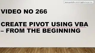 Learn Excel - Video 266 - VBA - How to create the Pivots using coding