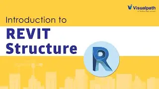 Introduction to Revit Structure User Interface || Visualpath