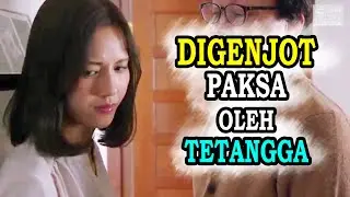 Jatah Suami Diambil Paksa Tetangga ‼️ alur film drama jepang