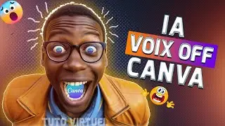 Nouvelle IA CANVA pour Générer des VOIX IA AUTOMATIQUE pour TikTok et YouTube | GRATUIT