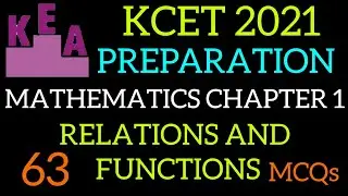 MATHEMATICS CHAPTER 1 RELATIONS AND FUNCTIONS MCQs || KCET 2021 PREPARATION || KCET 2020 LATEST NEWS