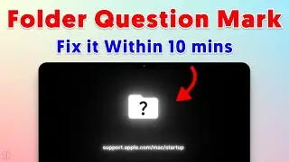 🍎Apple Official | How to Fix Flashing Question Mark Folder Error on Mac (M & Intel Chip)