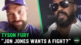 Tyson Fury: "I hear Jon Jones wants a fight? Me. I'm your man"