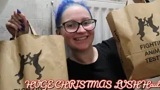 HUGE CHRISTMAS LUSH Haul