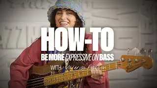 How to Be More Expressive on Bass with Valeria Falcon | How To | Fender