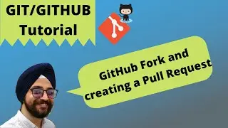 32. GitHub Fork and Pull Request| Forking a GitHub Repository | Forking|Git tutorial for beginner