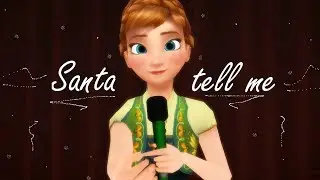 Santa Tell Me - Anna *Special video*