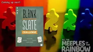 All the Games with Steph: Blank Slate Challenge