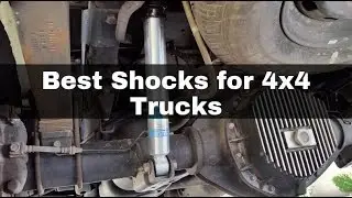 Best Shocks for 4x4 Trucks - Latest Shock Absorbers