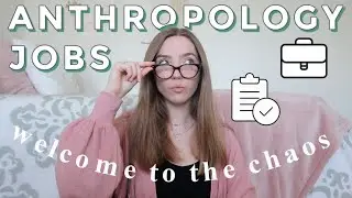 ANTHROPOLOGY INTERNSHIP HUNTING | Anthropology Job Hunting as a College Anthropology Major