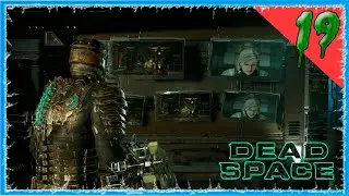 #19 УНИЧТОЖЕНИЕ ЩУПАЛЕЦ 🔥 DEAD SPACE REMAKE (2023)
