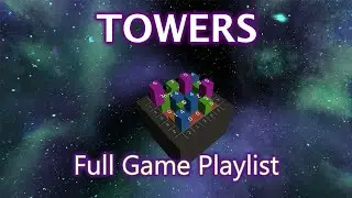 Towers | Full Game Playlist | Atmospheric Video Game Music