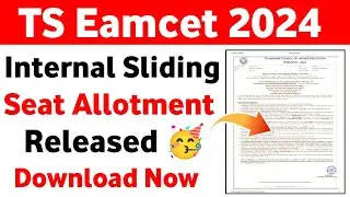 TS Eamcet 2024 Internal Sliding Seat Allotment Released 🥳