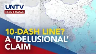 DFA files diplomatic protest over China’s 10-dash line map