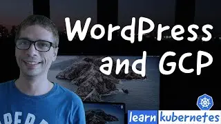 Deploy Wordpress on Kubernetes in GCP the easy way!