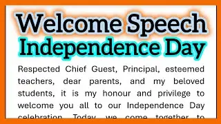 Welcome Speech for Independence Day for Teachers in English