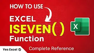 Excel ISEVEN Function | Excel ISEVEN Formula