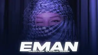 Cashflow X Aynur Doğan - Eman (Prod. 10 TRACK) REWEND