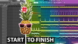 Start To Finish: Tropical House With Whistle Melody - FL Studio 20 Tutorial