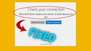 Fix Microsoft Store ERROR Check your Internet Connection  | fixed