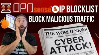 Block Malicious Traffic with OPNsense and IP Blocklists