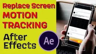 Replace a Screen with Motion Track in After Effects