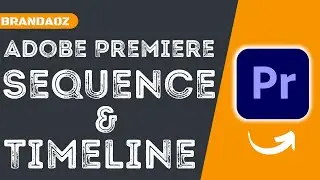New Sequence and Timeline - Adobe Premiere Pro CC